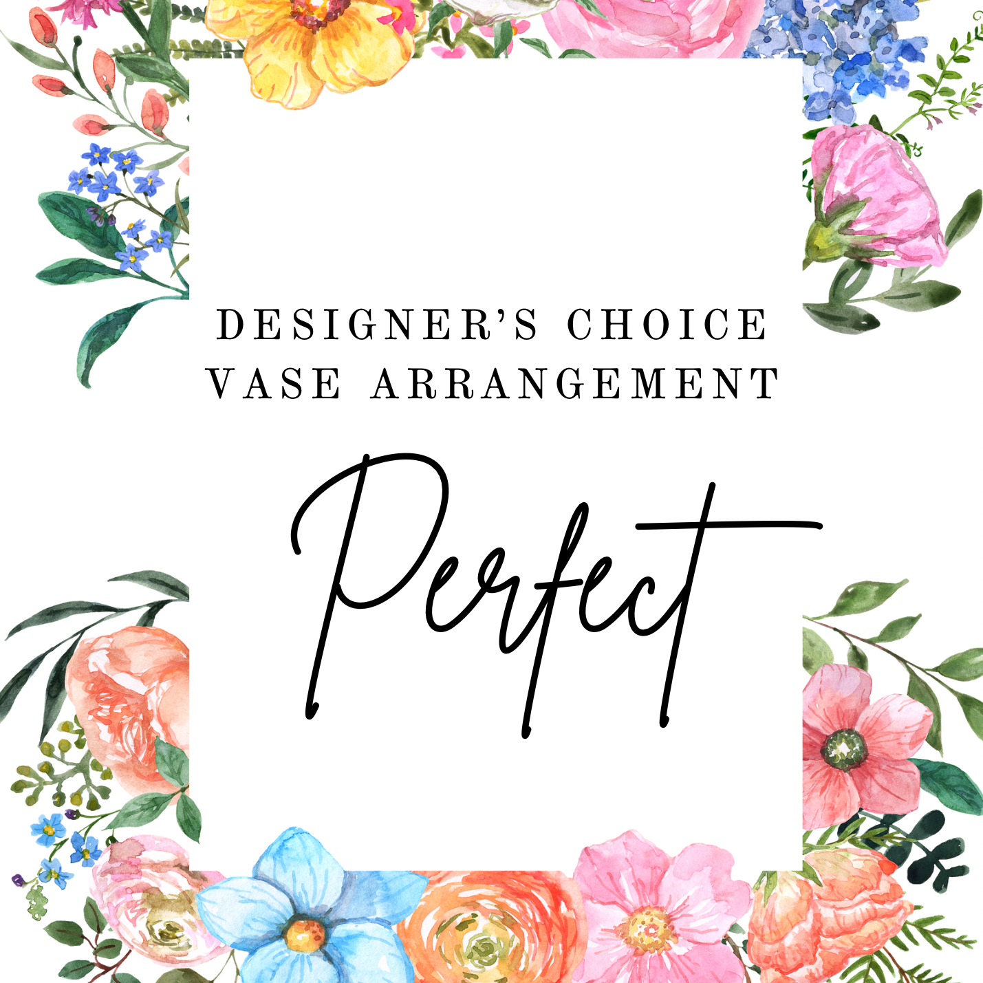 Designer’s Choice - Perfect